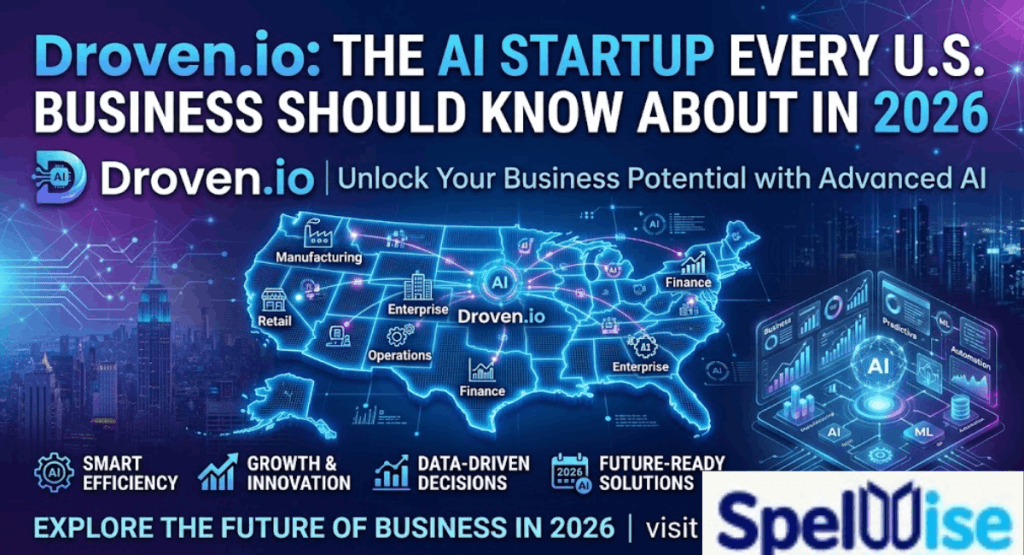 Droven.io: The AI Startup Every U.S. Business Should Know About in 2026