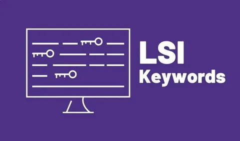 Use Related Words and Phrases (LSI)