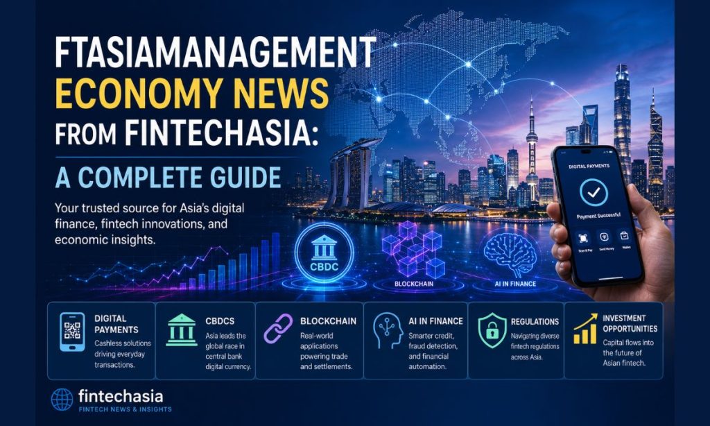 Ftasiamanagement Economy News from FintechAsia