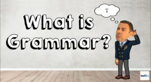 What is Grammar? Easy Definition and Examples for Beginners